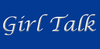 Girl Talk, a 2-act play filled with gossip, crises, intimate revelations and friendship. Available from Samuel French, Inc.